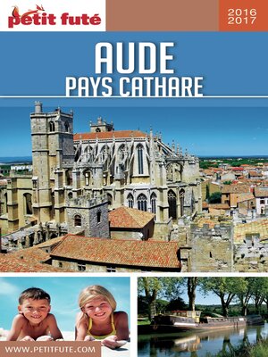 cover image of AUDE--PAYS CATHARE 2016/2017 Petit Futé